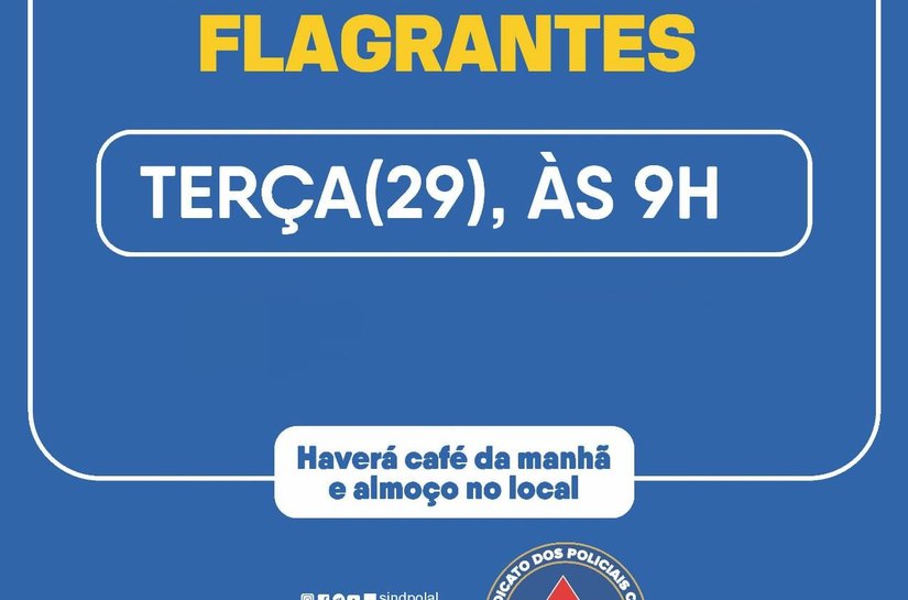 Sindpol realizará ato público pela majoração da carga horária na Central de Flagrantes nesta terça