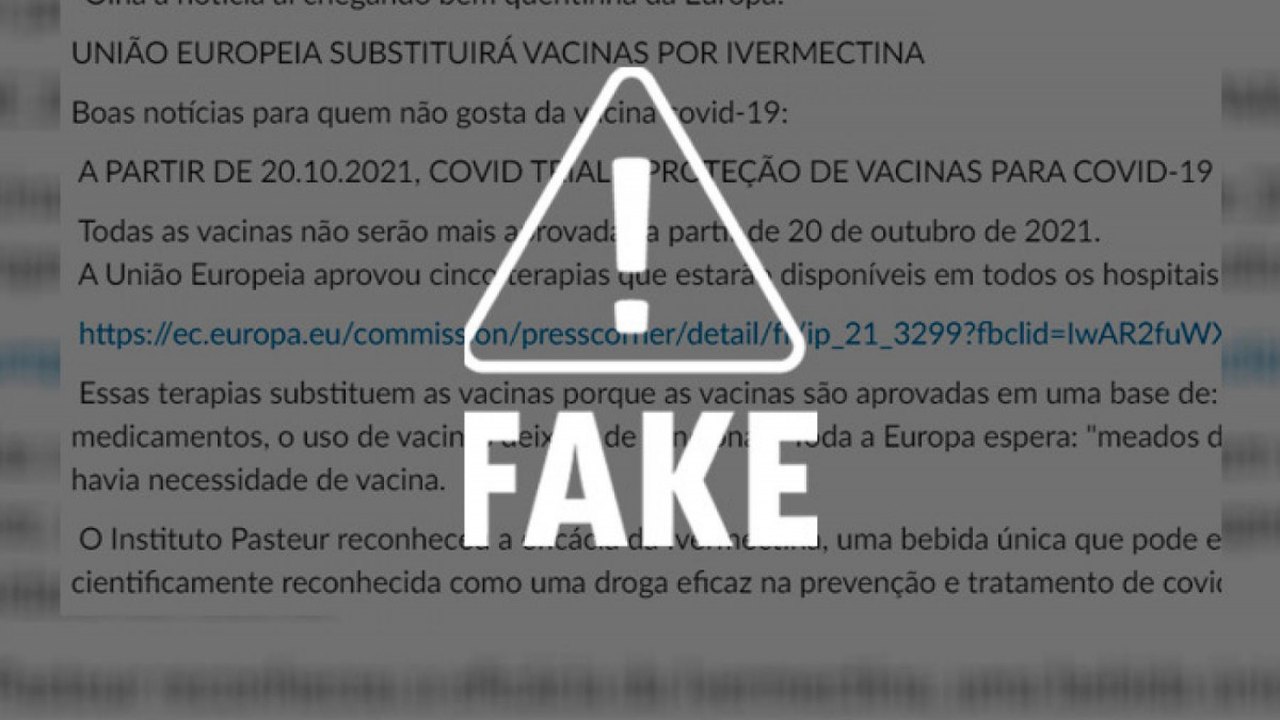 É falso que União Europeia iria substituir vacinas por ivermectina