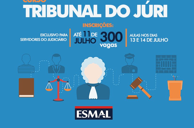 Inscrições para o curso ‘Tribunal do Júri’ são prorrogadas até 11 de julho