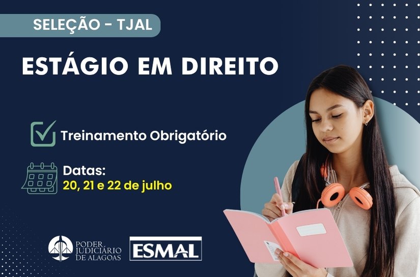 Aprovados na seleção para estágio em Direito são convocados para treinamento obrigatório