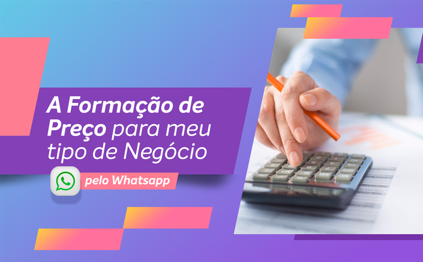 Via Whatsapp, oficina gratuita irá abordar formação de preço para produtos e serviços