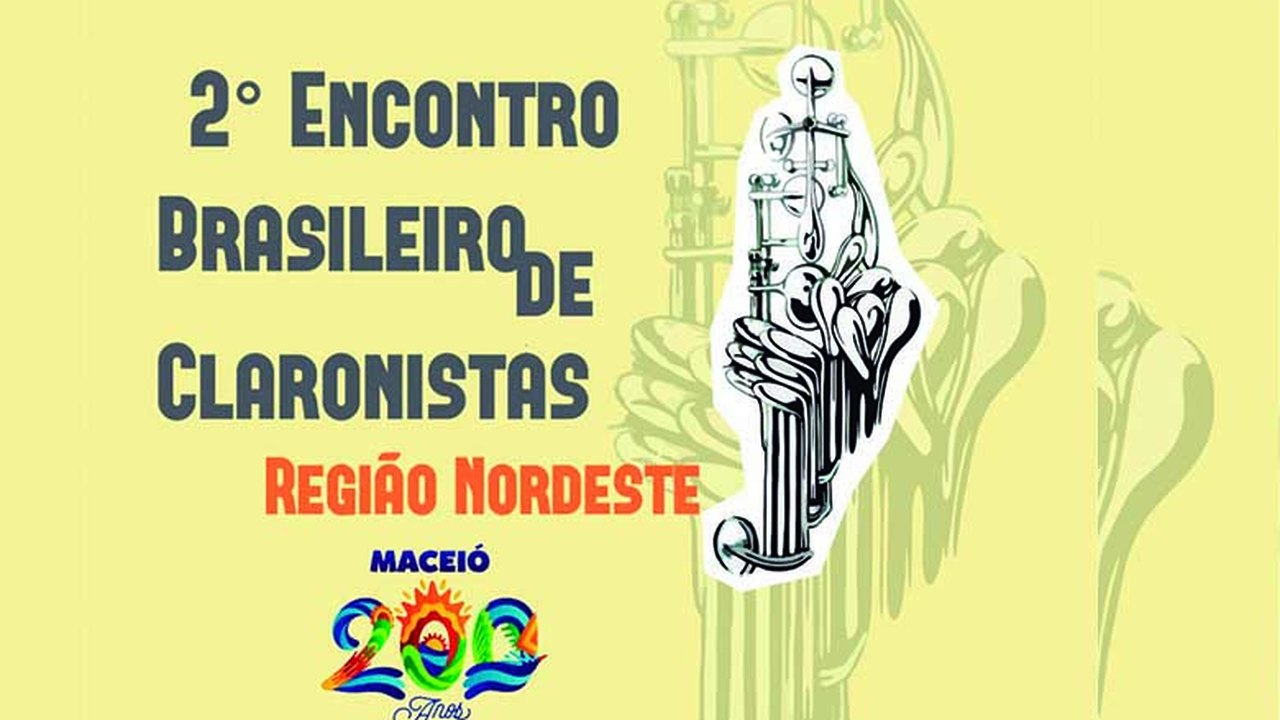 Maceió 200 Anos: cidade recebe encontro de claronistas