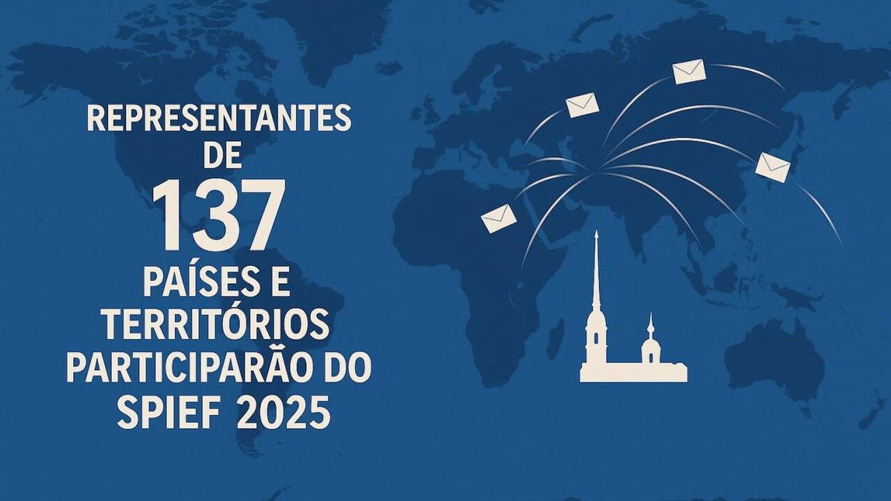 Representantes de 137 países e territórios participarão do SPIEF 2025, informa organizador