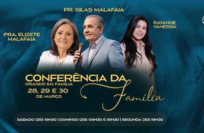 Pastor Silas Malafaia e Elizete Malafaia participam da Conferência da Família 2026, em Maceió