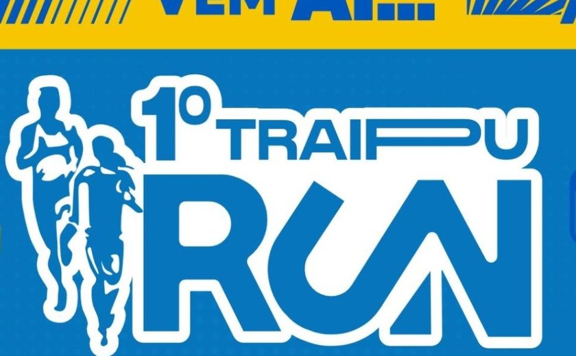 Com mais de 500 inscritos, Traipu Run acontece neste domingo