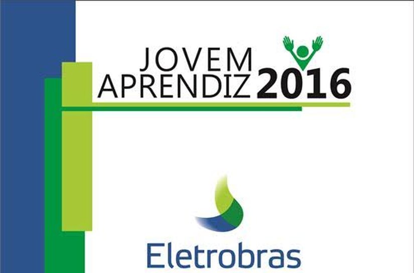 Eletrobras convoca estudantes classificados na prova objetiva do Programa Jovem Aprendiz