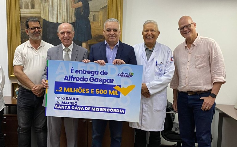 Alfredo Gaspar destina R$ 2,5 milhões para ampliar atendimentos do SUS feitos pela Santa Casa de Maceió