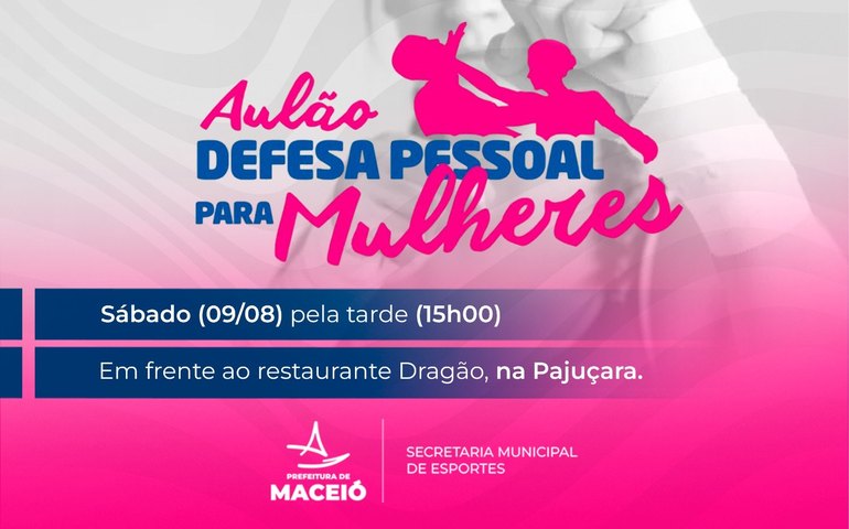 Esporte promove Aulão Experimental de Defesa Pessoal para Mulheres no sábado (9)