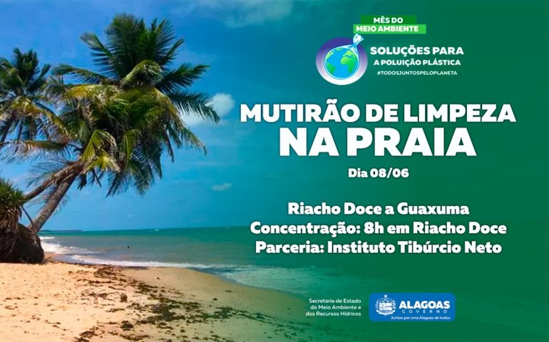 Ação da Semarh faz limpeza de praias de Alagoas na quinta-feira (8)