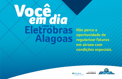 Eletrobras oferece descontos para quitação de débitos atrasados