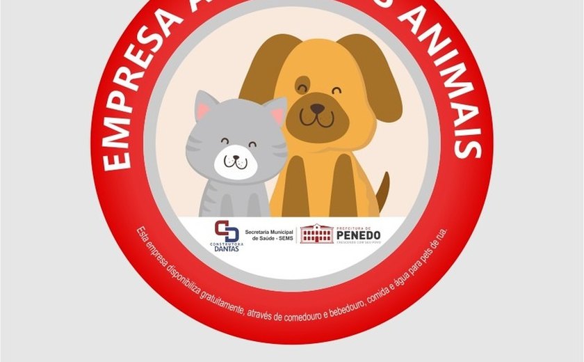 Prefeitura de Penedo lança selo Empresa Amiga dos Animais
