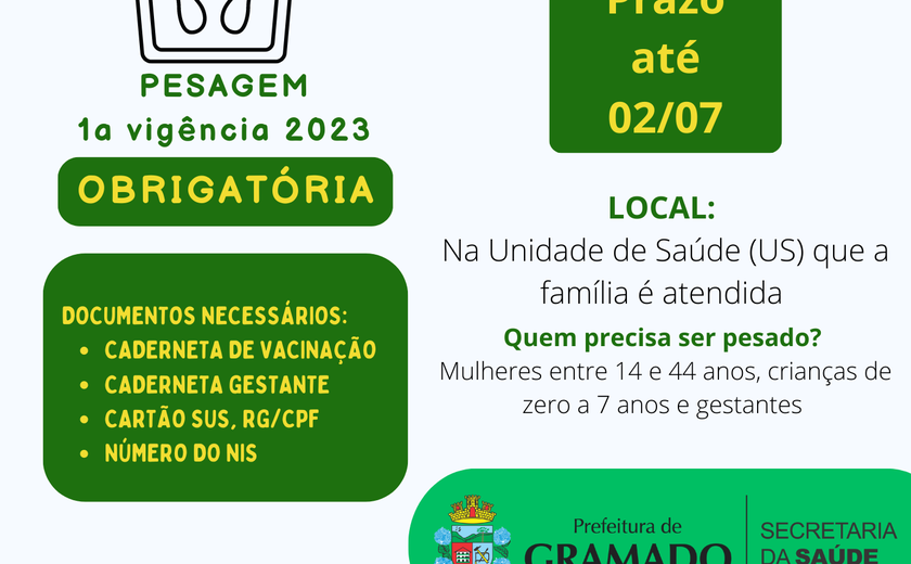 Saúde informa sobre pesagem obrigatória para beneficiários do Programa Bolsa Família