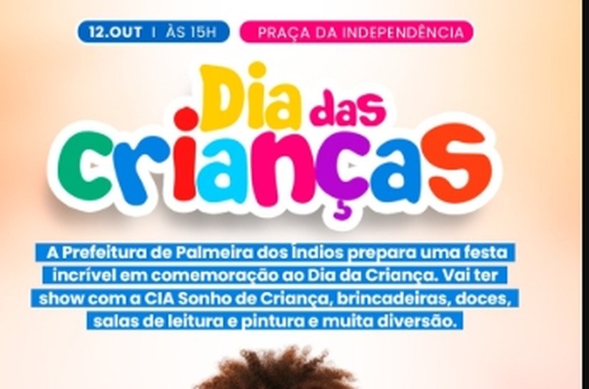 Festa em homenagem às crianças palmeirenses será neste domingo (12) na Praça da Independência
