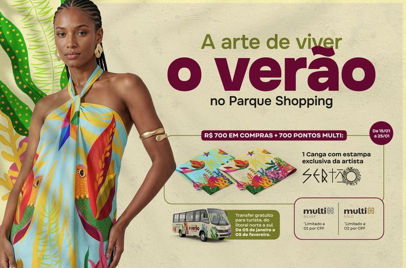 Campanha de verão do Parque Shopping inclui transfer gratuito e promoção com estampa de artista alagoana