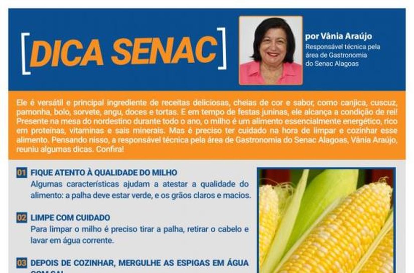 Dica Senac: confira cuidados na hora de limpar, cozinhar e comercializar o milho