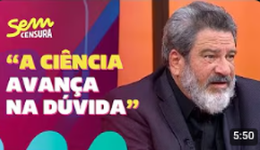Sem Censura | Escritor Mario Sergio Cortella abre debate sobre conceitos filosóficos de Descartes