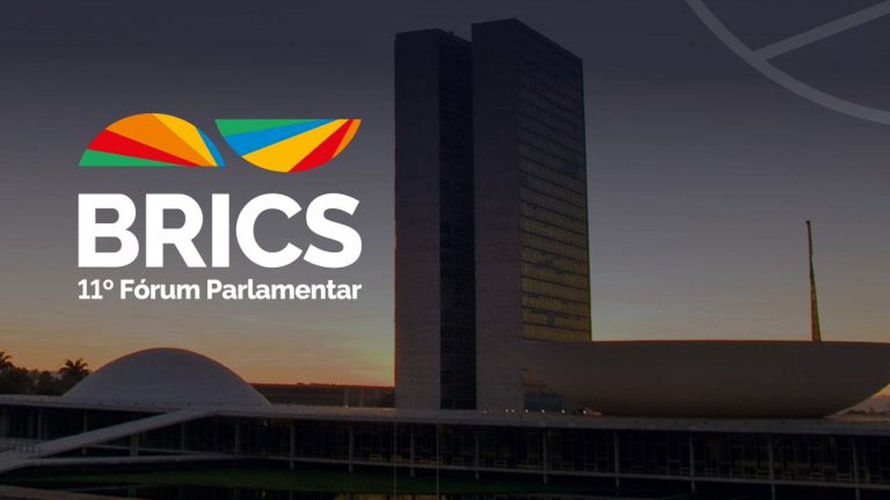 11º Fórum Parlamentar do BRICS começa em Brasília