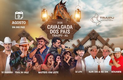 Prefeitura de Traipu anuncia atrações da Cavalgada dos Pais 2026