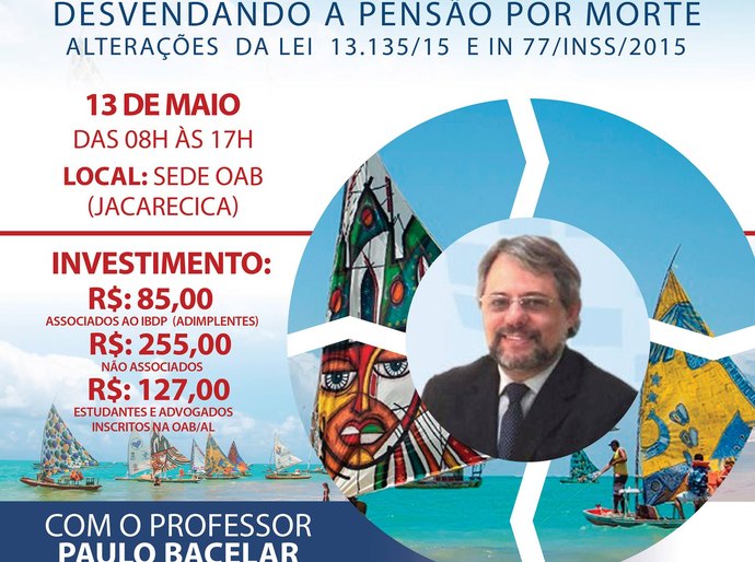 Curso de Prática Previdenciária acontece na próxima sexta na sede da OAB/AL