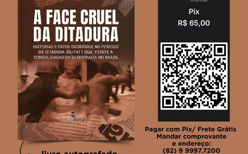 'A Face Cruel da Ditadura', veja como adquirir o livro do jornalista Pedro Oliveira