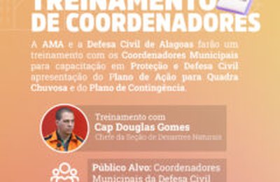AMA e Defesa Civil promovem treinamento para coordenadores municipais