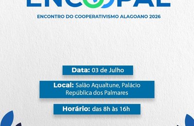 Alagoas promove Encontro do Cooperativismo 2026 para potencializar setor no Estado