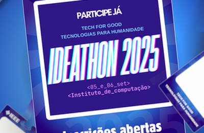 Primeiro Ideathon 'Tech for Good' da Ufal promove Inovação e Impacto Social