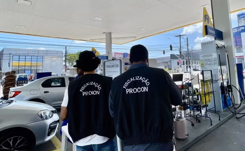 Procon autua cinco postos de combustíveis em Maceió por aumento abusivo nos preços