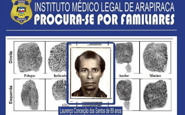 IML de Arapiraca procura familiares de vítima de morte clínica em Penedo