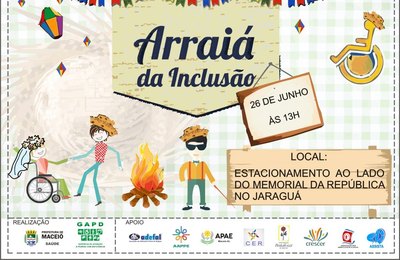 Arraiá da Inclusão integra programação do São João de Maceió