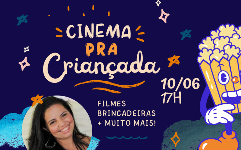 Cinema Pra Criançada' acontece neste sábado no São João de Caruaru