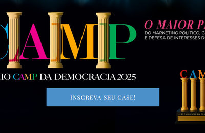Prêmio CAMP bate recorde de inscrições e consolida relevância no cenário do marketing político e institucional
