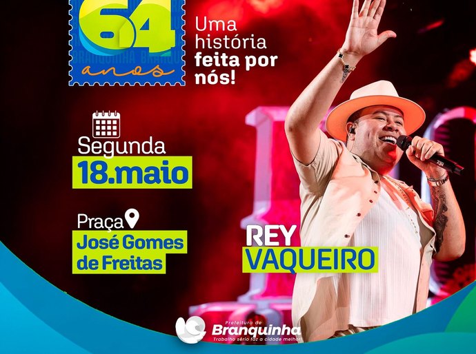 Prefeitura de Branquinha anuncia atração artística do aniversário de emancipação política em Maio