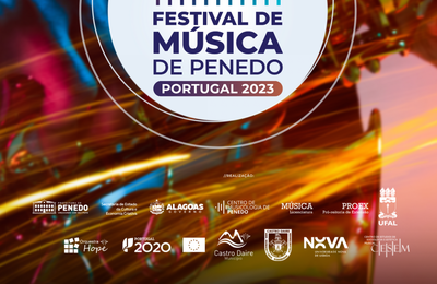Governo de Alagoas, Ufal e Prefeitura de Penedo levam Festival de Música para Portugal