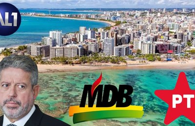 Arthur, MDB e o PT em... Maceió e você