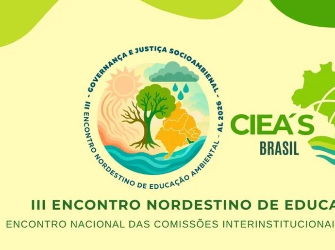 III Encontro Nordestino de Educação Ambiental vai reunir especialistas e educadores em Maceió