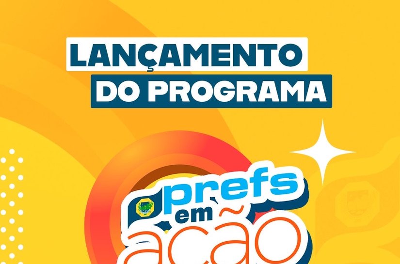 Prefs em Ação: com ações integradas em benefício da população, prefeitura de Santana do Mundaú lança novo projeto
