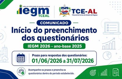 TCE/AL promove evento sobre o IEGM 2026 e orienta municípios sobre o preenchimento dos questionários