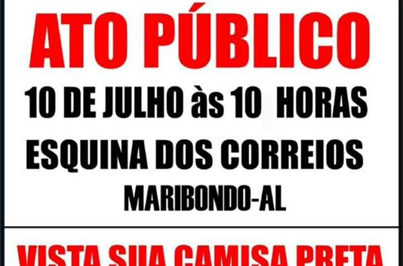 Em ato nesta segunda-feira, população pede soltura do prefeito de Maribondo