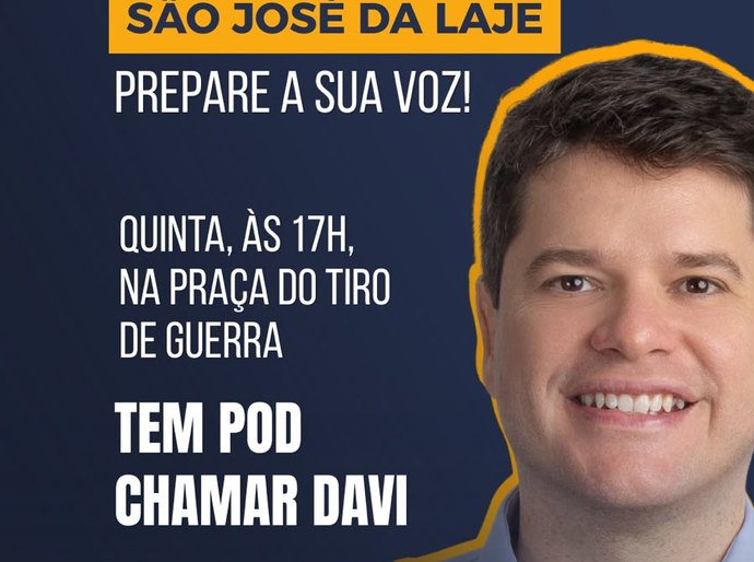 Davi Davino Filho chega a São José da Laje para ouvir o povo e debater o futuro de Alagoas