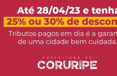 Prefeitura de Coruripe prorroga prazo para o pagamento da cota única do IPTU 2023