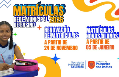 Prefeitura de Palmeira inicia renovação de matrículas da rede municipal nesta segunda (24)