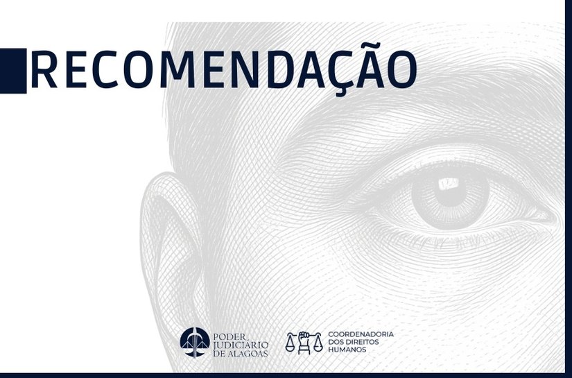 TJAL orienta órgãos estaduais sobre conduta em casos de suspeita de abuso de autoridade e tortura