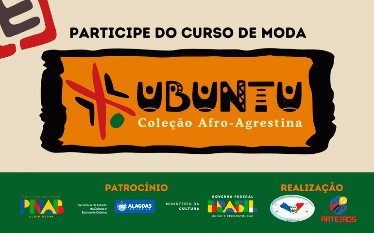 Abertas inscrições para capacitação gratuita em moda voltada a jovens e mulheres negras, em Arapiraca