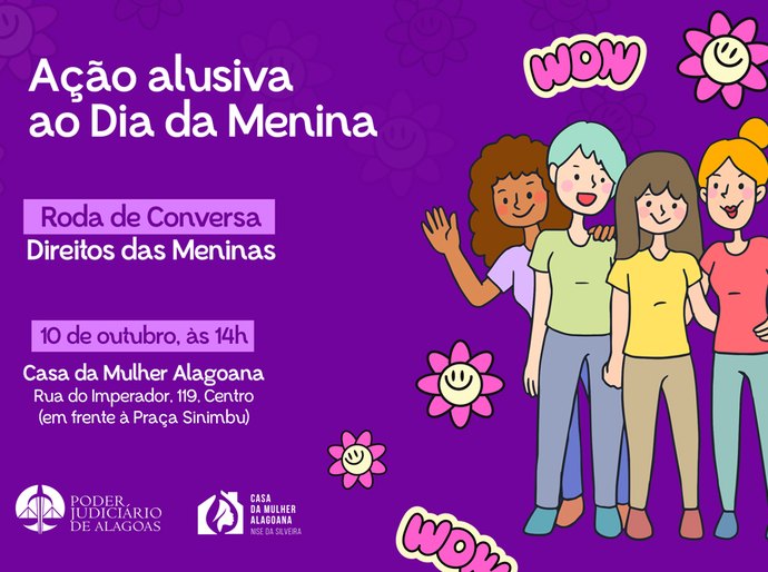 Casa da Mulher Alagoana promove ação alusiva ao Dia da Menina