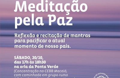 "Meditação pela Paz”: CEBB Maceió promove encontro aberto sábado na orla da Ponta Verde