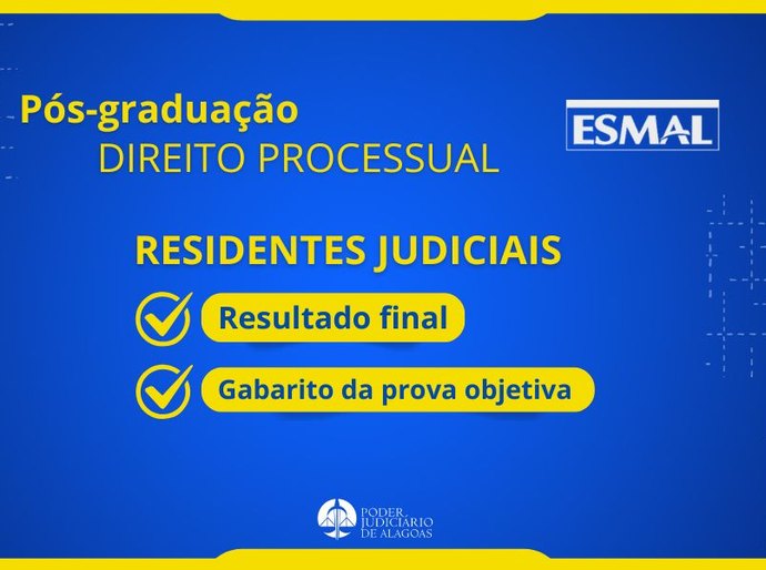 Esmal divulga resultado final e gabarito da prova objetiva da Residência Judicial