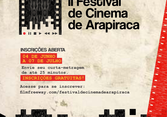 Inscrições abertas para o II Festival de Cinema de Arapiraca