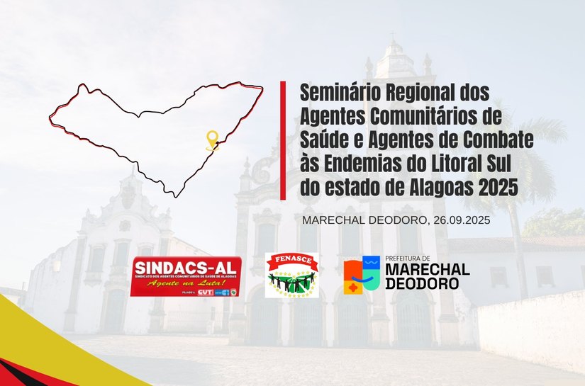 Representante do Ministério da Saúde e presidente da Fenasce participam de evento do Sindacs-AL