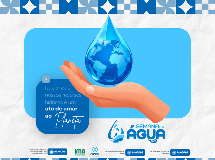 Semana da Água 2026 mobiliza especialistas, pesquisas e educação ambiental em Alagoas